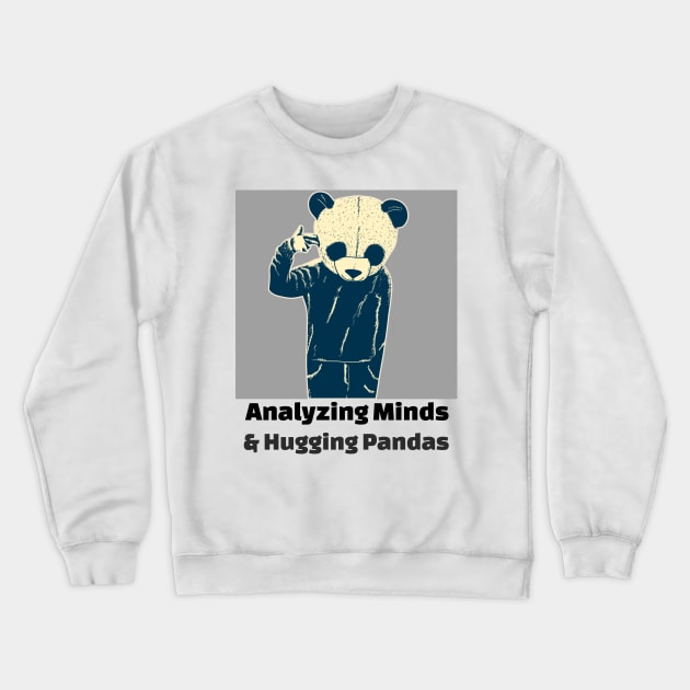 Panda Needs a hug Therapist Mental Health Crewneck Sweatshirt by PixelThreadShop